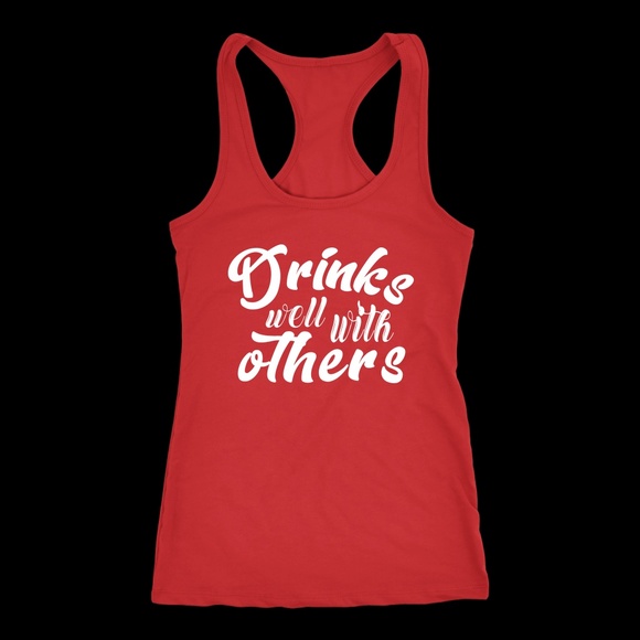 Drinks Well With Others Racerback Tank - Picture 2 of 2